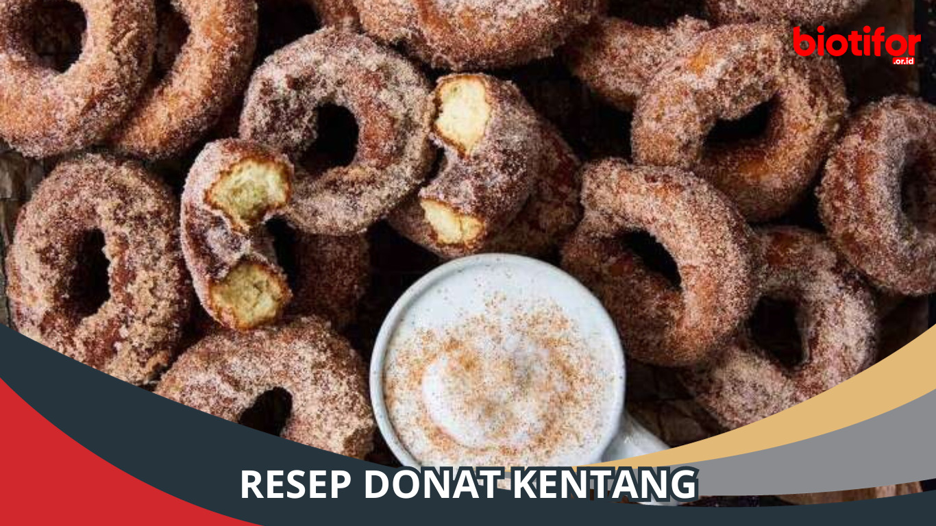 Resep Donat Kentang: Lezatnya Manis dan Gurih