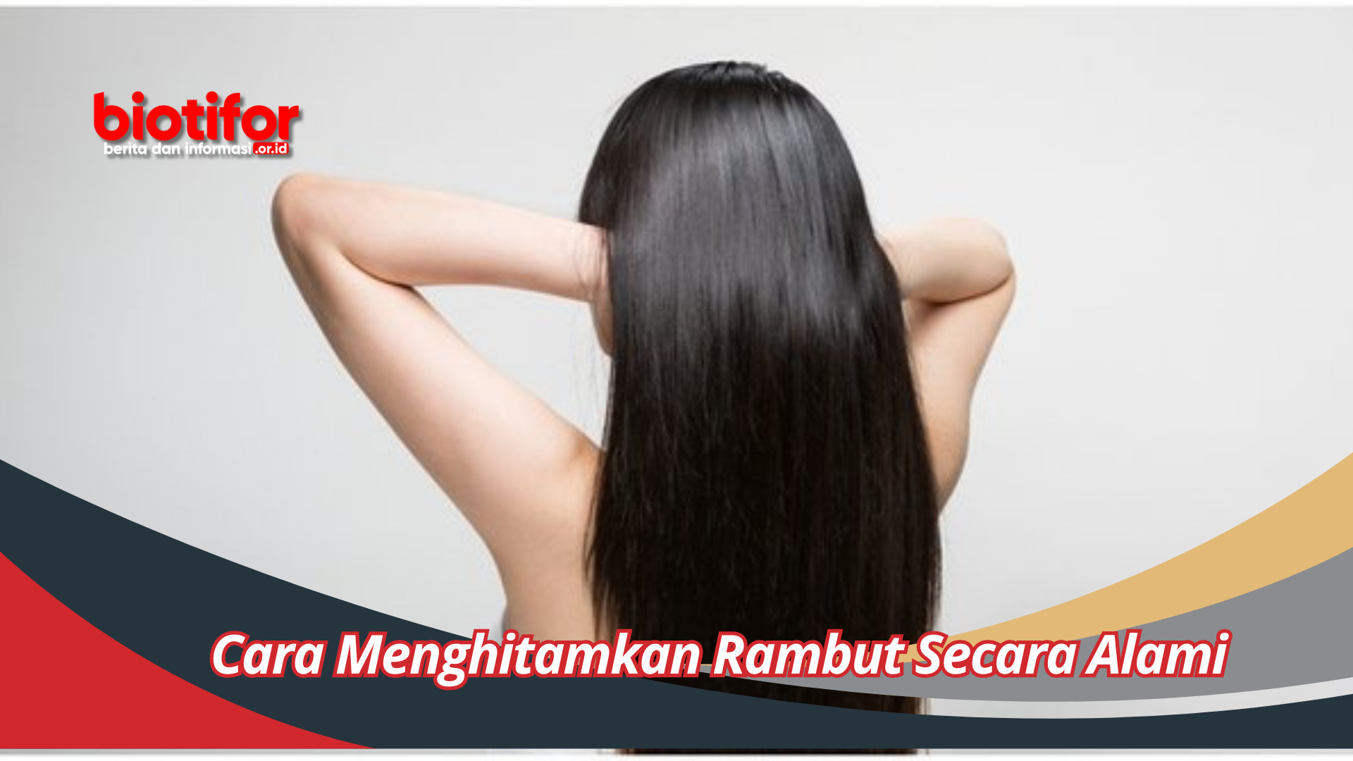 Cara Menghitamkan Rambut Secara Alami Tampak Seperti Muda