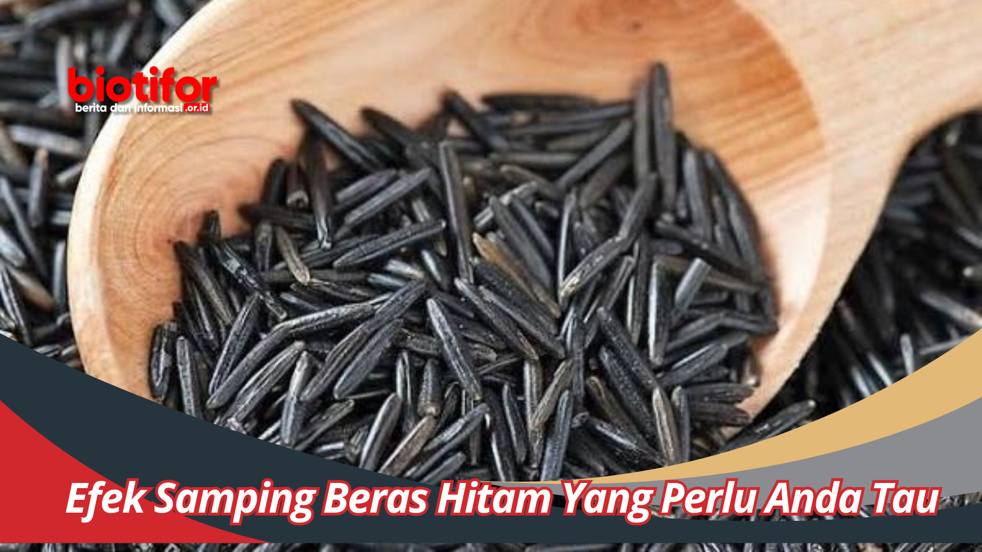 Efek Samping Beras Hitam Yang Perlu Anda Tau